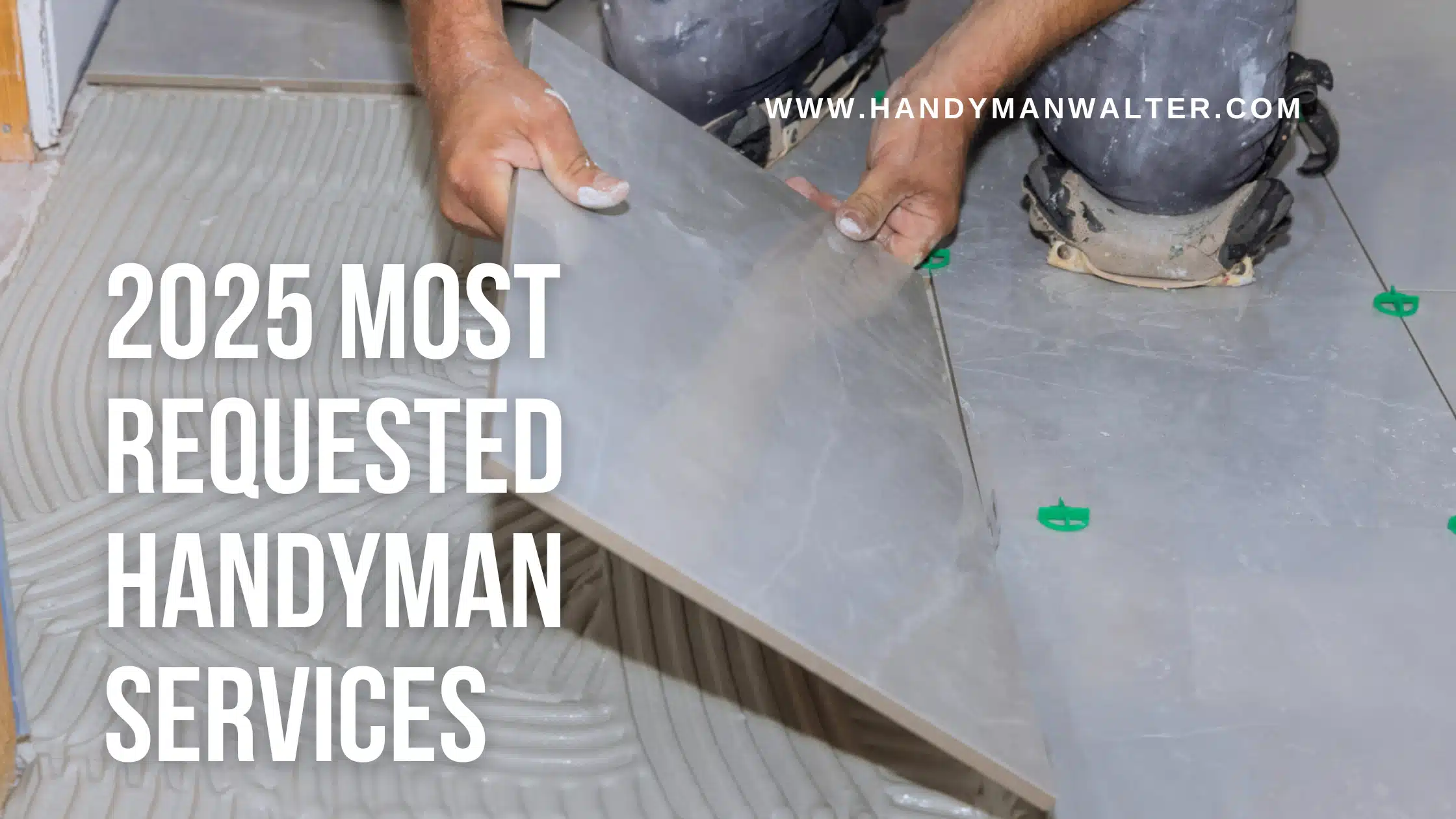 Top Handyman Services Tampa